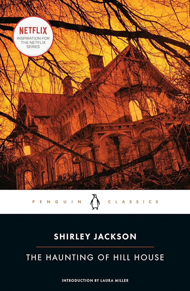 The Haunting of Hill House (Penguin Classics): 9780143039983: Jackson,  Shirley, Miller, Laura: Books - Amazon.com